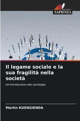 Il legame sociale e la sua fragilità nella società