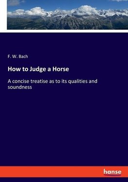 How to Judge a Horse