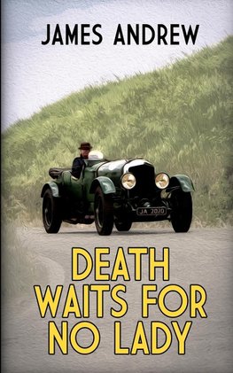 DEATH WAITS FOR NO LADY