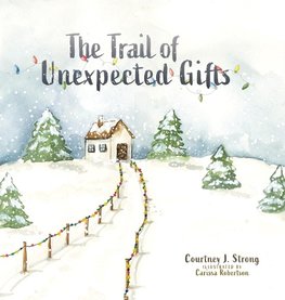 The Trail of Unexpected Gifts