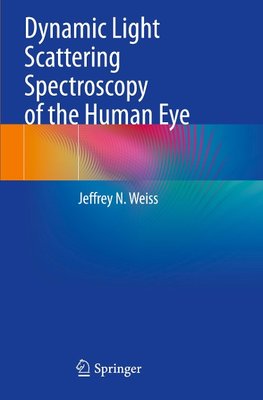 Dynamic Light Scattering Spectroscopy of the Human Eye