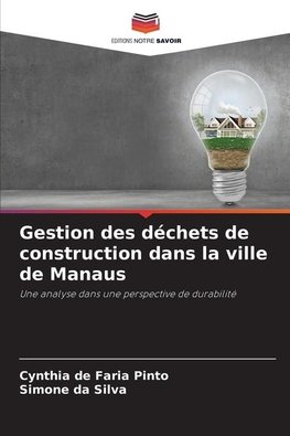 Gestion des déchets de construction dans la ville de Manaus