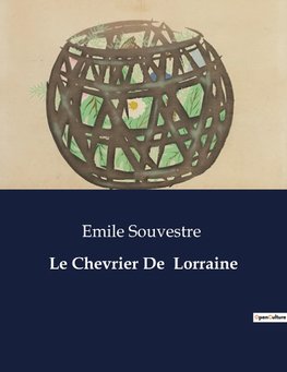 Le Chevrier De  Lorraine