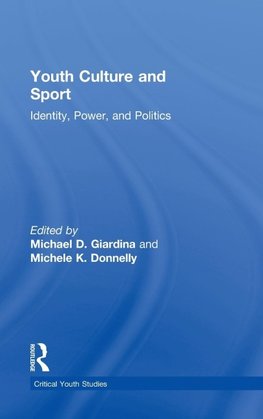 Giardina, M: Youth Culture and Sport