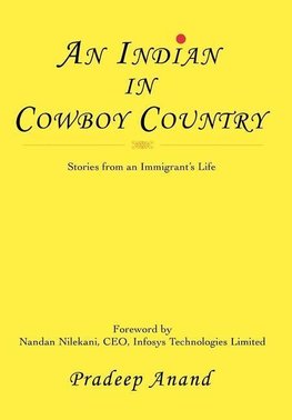 An Indian in Cowboy Country