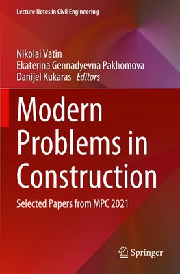 Modern Problems in Construction