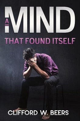 A Mind that Found Itself