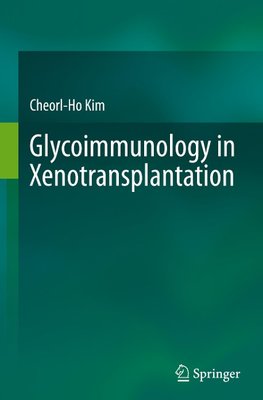 Glycoimmunology in Xenotransplantation