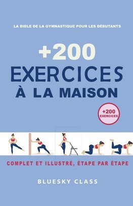 + 200 Exercices à la maison