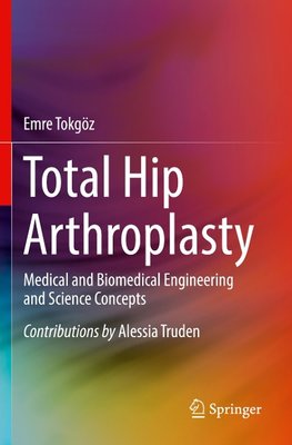 Total Hip Arthroplasty