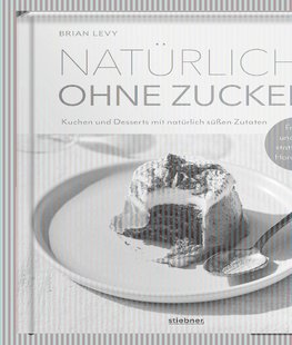 Natürlich ohne Zucker