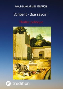 Scribent - Ose savoir !