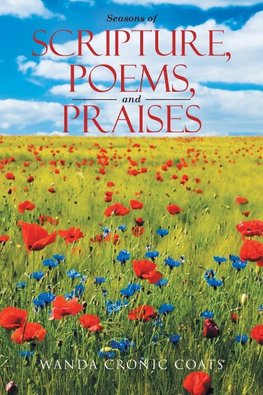 Seasons of Scripture, Poems, and Praises