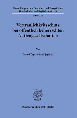 Vertraulichkeitsschutz bei öffentlich beherrschten Aktiengesellschaften.