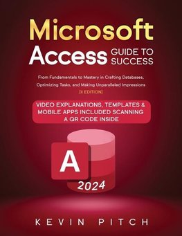 Microsoft Access Guide to Success