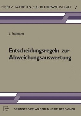 Entscheidungsregeln zur Abweichungsauswertung