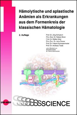 Hämolytische und aplastische Anämien als Erkrankungen aus dem Formenkreis der klassischen Hämatologie