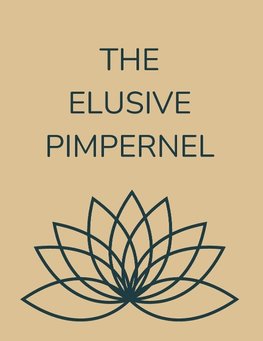 The Elusive Pimpernel