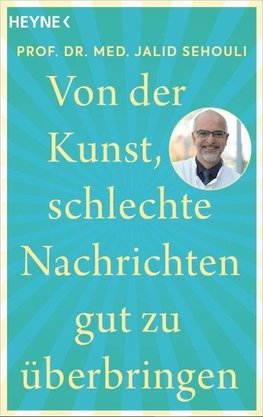 Von der Kunst, schlechte Nachrichten gut zu überbringen