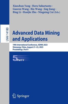 Advanced Data Mining and Applications