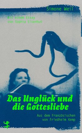 Das Unglück und die Gottesliebe