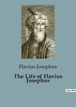 The Life of Flavius Josephus