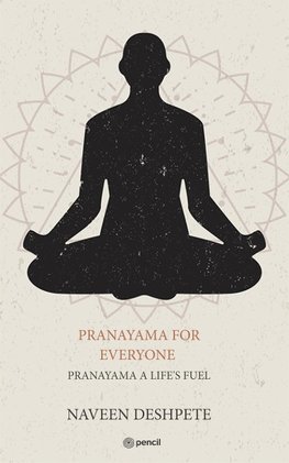 PRANAYAMA FOR EVERYONE