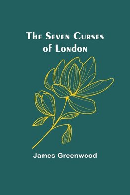 The Seven Curses of London