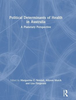 Political Determinants of Health in Australia