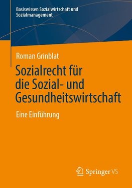 Sozialrecht für die Sozial- und Gesundheitswirtschaft