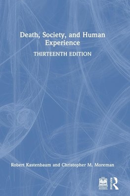 Death, Society, and Human Experience