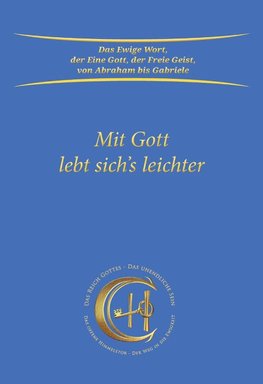 Mit Gott lebt sich's leichter