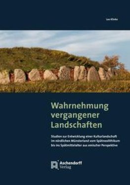 Wahrnehmung vergangener Landschaften