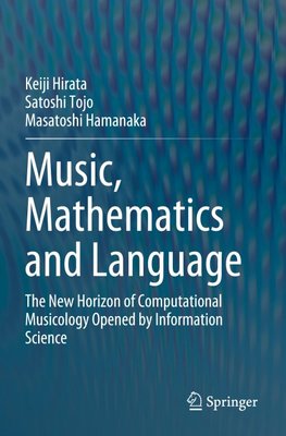 Music, Mathematics and Language