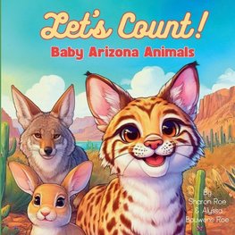 Let's Count!  Baby Arizona Animals