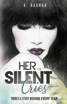 Her Silent Cries