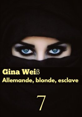 Allemande, blonde, esclave 7