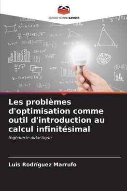 Les problèmes d'optimisation comme outil d'introduction au calcul infinitésimal