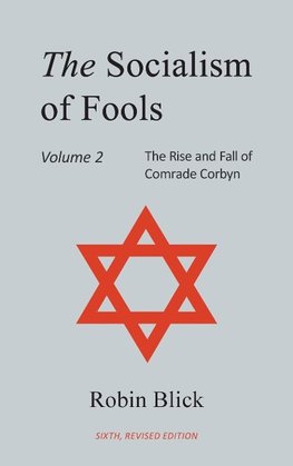 Socialism of Fools Vol 2 - Revised 6th Edition