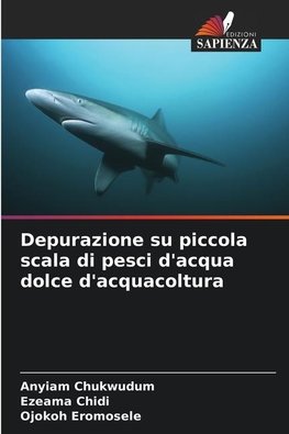 Depurazione su piccola scala di pesci d'acqua dolce d'acquacoltura