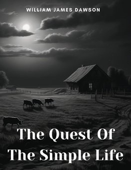 The Quest Of The Simple Life