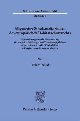 Allgemeine Schutzmaßnahmen des europäischen Habitatschutzrechts.