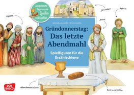 Gründonnerstag: Das letzte Abendmahl. Erzählschienen-Figurenset