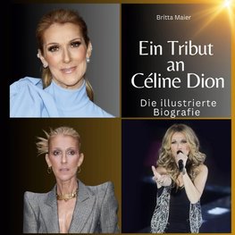 Ein Tribut an  Céline Dion