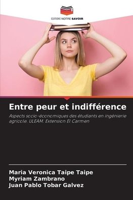 Entre peur et indifférence