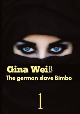 The german slave Bimbo