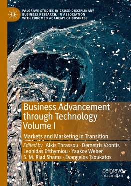 Business Advancement through Technology Volume I