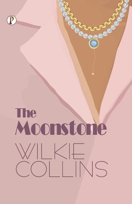 The Moonstone