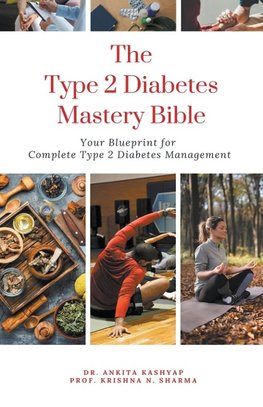 The Type 2 Diabetes Mastery Bible