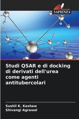 Studi QSAR e di docking di derivati dell'urea come agenti antitubercolari